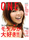 ONE 創刊号 07/28発行